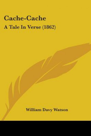 Book Cache-Cache William Davy Watson