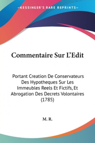 Kniha Commentaire Sur L'Edit M. R.