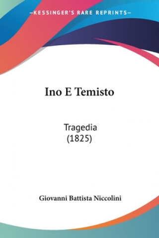 Libro Ino E Temisto Giovanni Battista Niccolini