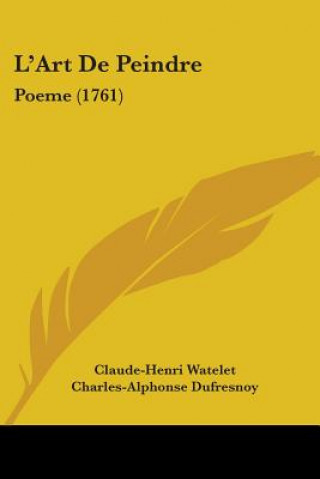 Buch L'Art De Peindre Claude-Henri Watelet
