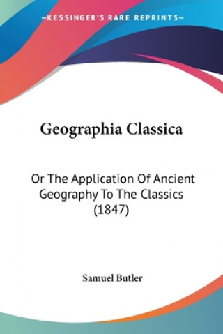 Kniha Geographia Classica Samuel Butler