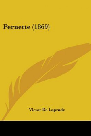 Knjiga Pernette (1869) Victor De Laprade