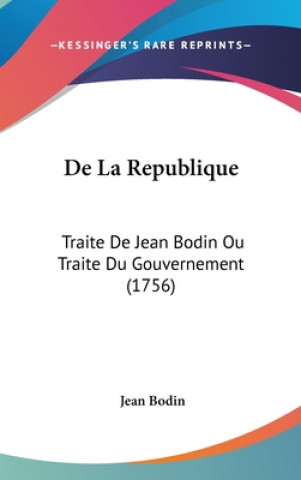 Buch De La Republique Jean Bodin