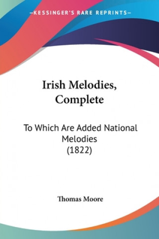 Книга Irish Melodies, Complete Thomas Moore