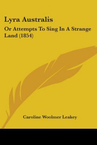 Книга Lyra Australis Caroline Woolmer Leakey