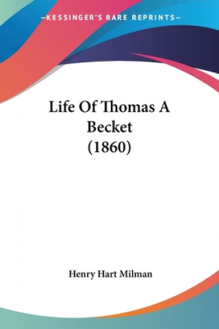 Carte Life Of Thomas A Becket (1860) Henry Hart Milman