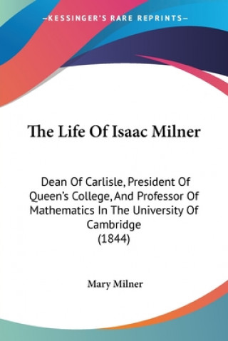 Carte Life Of Isaac Milner Mary Milner