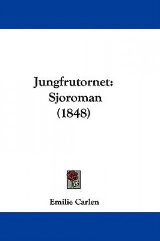 Buch Jungfrutornet Emilie Carlen
