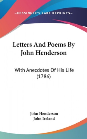 Libro Letters And Poems By John Henderson John Henderson