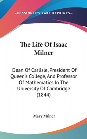 Carte Life Of Isaac Milner Mary Milner