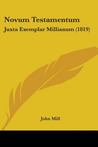Kniha Novum Testamentum John Mill
