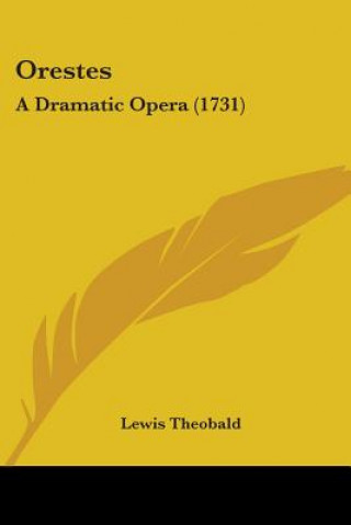 Libro Orestes Lewis Theobald