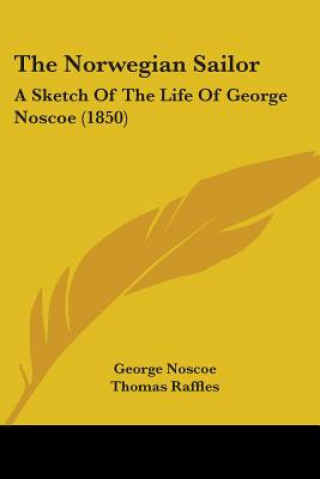 Knjiga Norwegian Sailor George Noscoe