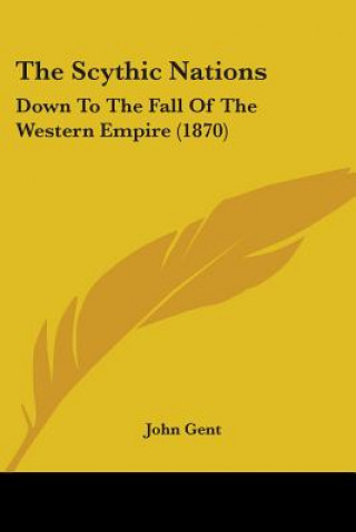 Buch Scythic Nations John Gent