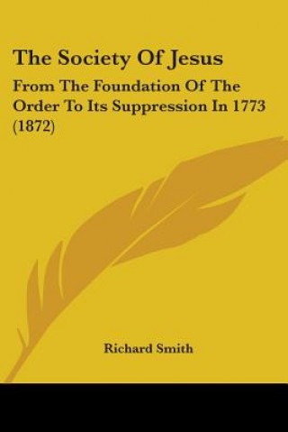 Kniha Society Of Jesus Richard Smith