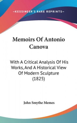 Kniha Memoirs Of Antonio Canova John Smythe Memes