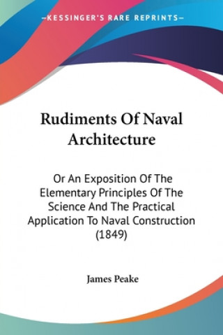 Book Rudiments Of Naval Architecture James Peake