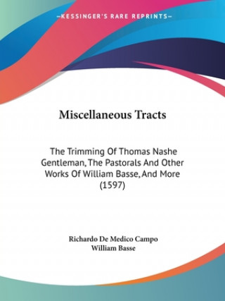 Kniha Miscellaneous Tracts William Basse