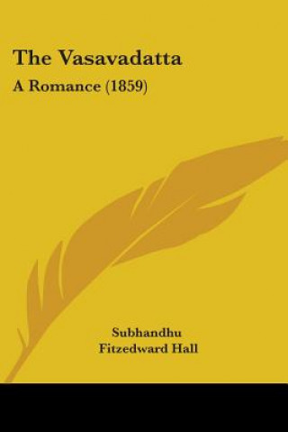 Libro Vasavadatta Subhandhu