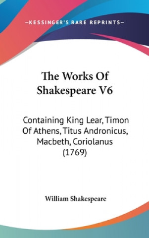 Książka Works Of Shakespeare V6 William Shakespeare