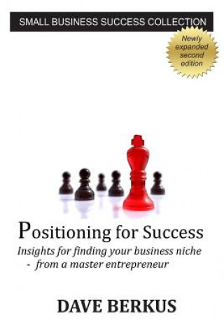 Carte Positioning for Success Dave Berkus