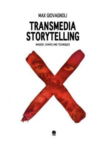 Book Transmedia Storytelling Max Giovagnoli