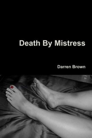 Kniha Death by Mistress Darren Brown