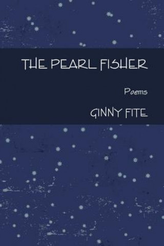 Kniha Pearl Fisher Ginny Fite