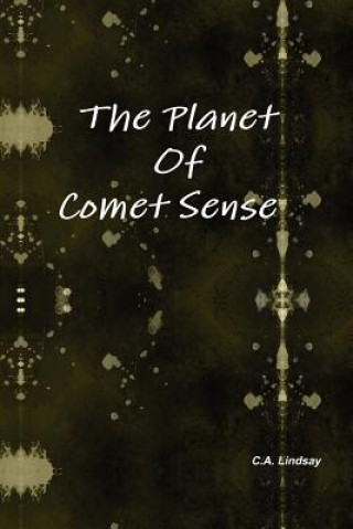 Libro Planet Of Comet Sense Carol Ann Lindsay