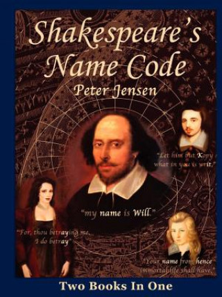 Kniha Shakespeare's Name Code Dr Peter Jensen