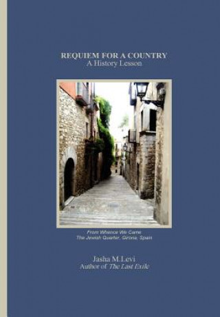 Buch Requiem for a Country Jasha M Levi