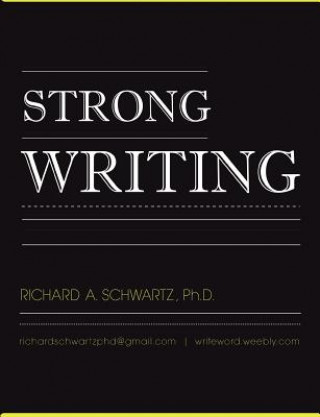 Knjiga Strong Writing Richard Schwartz