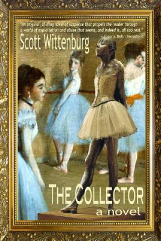 Livre Collector Scott Wittenburg