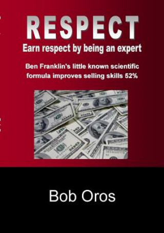 Knjiga Respect Bob Oros