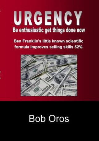 Book Urgency Bob Oros