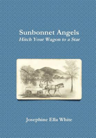 Carte Sunbonnet Angels (2nd edition) Josephine Ella White
