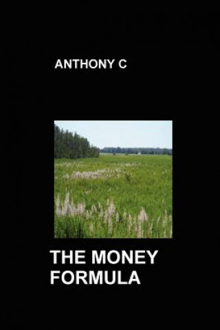 Kniha Money Formula ANTHONY C