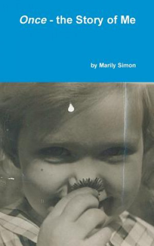 Libro Once - the Story of Me Marily Simon