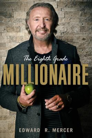 Livre Eighth Grade Millionaire Edward R Mercer