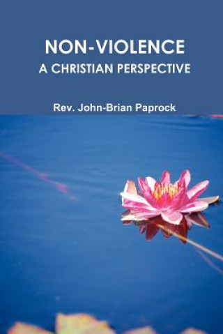 Buch Non-Violence Rev John Paprock