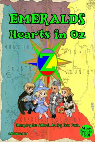 Kniha Emeralds: Hearts In Oz Mini Komix