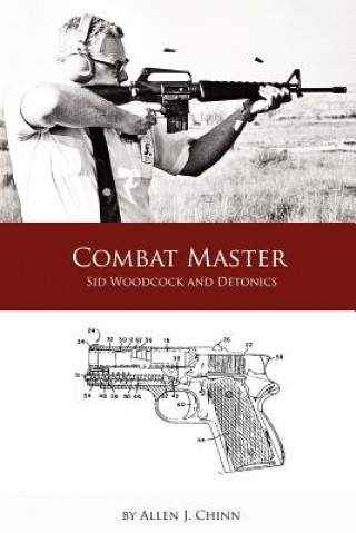 Könyv Combat Master Allen Chinn