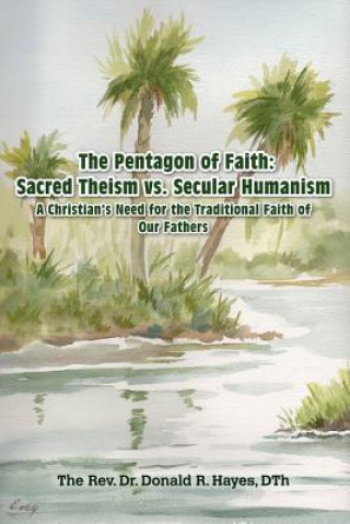 Book Pentagon of Faith Dth Asf Rev Dr Donald R Hayes