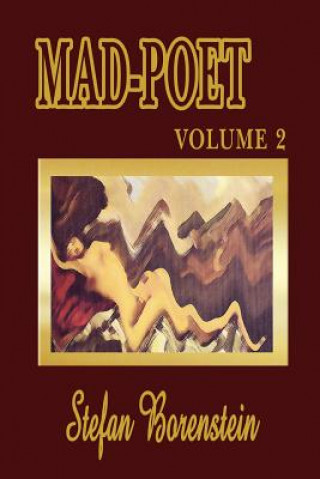 Βιβλίο Mad-Poet Volume 2 Stefan Borenstein