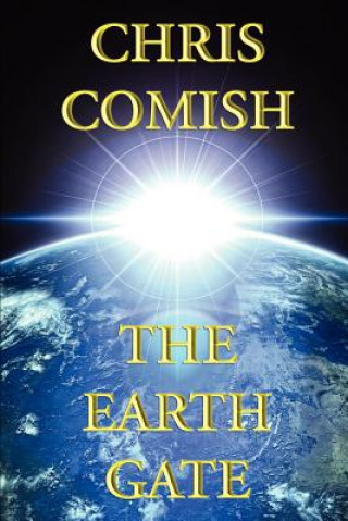 Książka Earth Gate Chris Comish