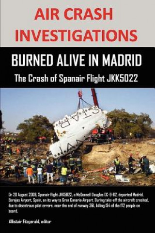 Książka Air Crash Investigations Editor Allistair Fitzgerald