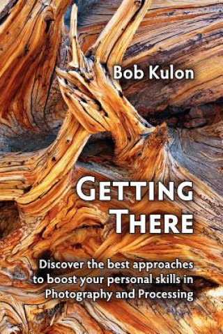 Livre Getting There Bob Kulon