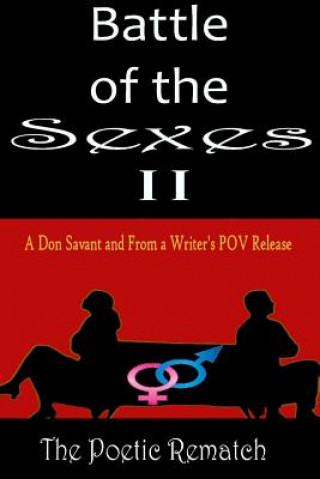 Knjiga Battle of the Sexes: The Poetic Rematch Don Savant