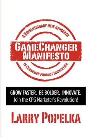Kniha GameChanger Manifesto Larry Popelka
