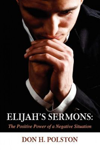 Carte Elijah's Sermons Don H Polston